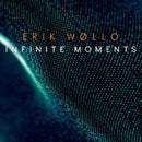 Erik Wollo - Infinite moments (CD) - Discords.nl