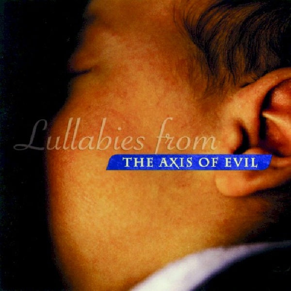 V/A (Various Artists) - Lullabies from the axis.. (CD)