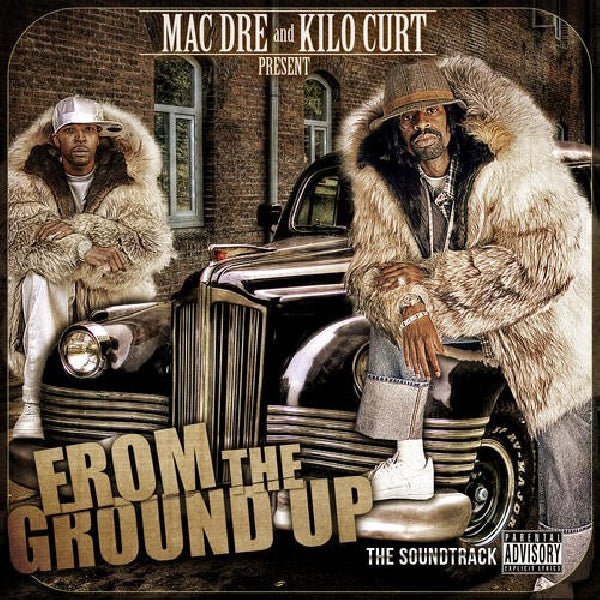 Mac Dre & Kilo Kurt - From the ground up (CD) - Discords.nl