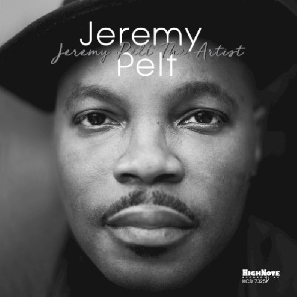 Jeremy Pelt - Jeremy pelt the artist (CD)