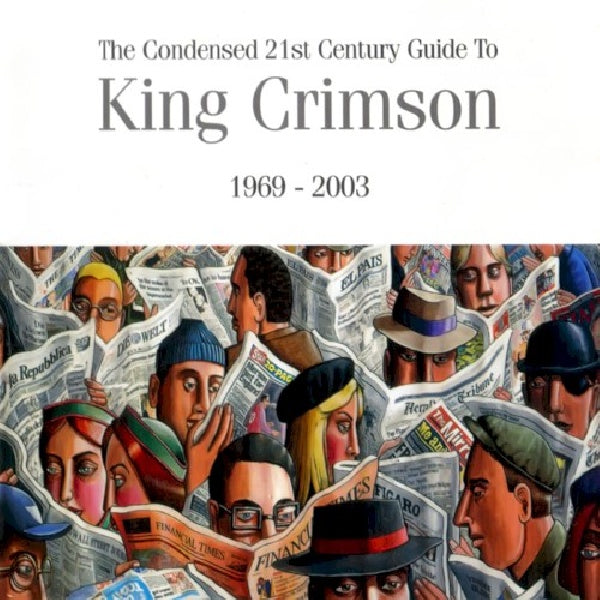 King Crimson - Condensed 21 century guid (CD) - Discords.nl