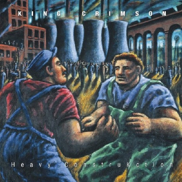 King Crimson - Heavy construkction (CD) - Discords.nl