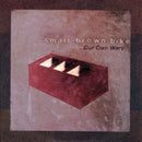 Small Brown Bike - Our own wars (CD) - Discords.nl