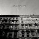 Small Brown Bike - Nail yourself to the grou (CD) - Discords.nl