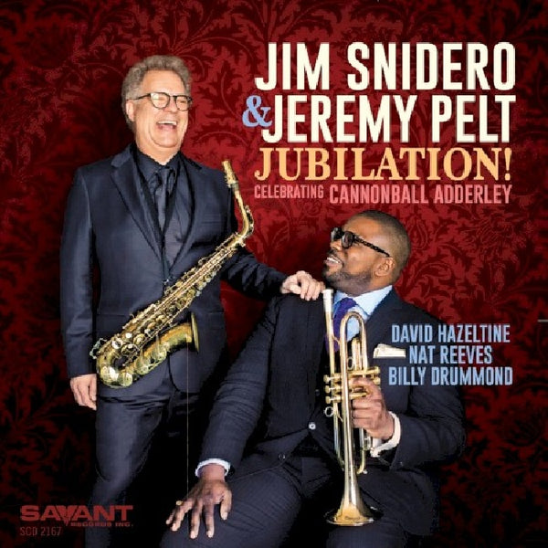 Jim Snidero & Jeremy Pel - Jubilation! celebrating cannonball adderley (CD) - Discords.nl