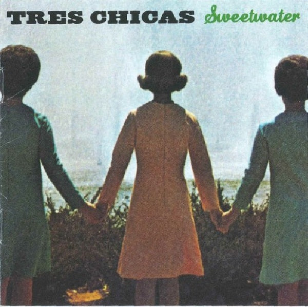 Tres Chicas - Sweetwater (CD) - Discords.nl