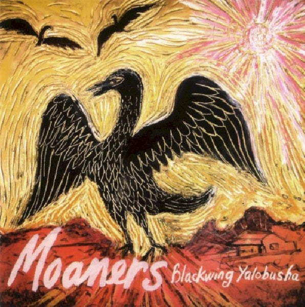 Moaners - Blackwing yalobusha (CD) - Discords.nl