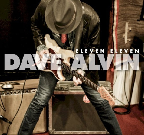 Dave Alvin - Eleven, eleven (CD) - Discords.nl