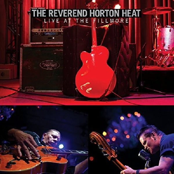 Reverend Horton Heat - Live at the fillmore (CD) - Discords.nl