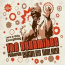 Charles Walker & The Dynamites - Love is only everything (CD) - Discords.nl