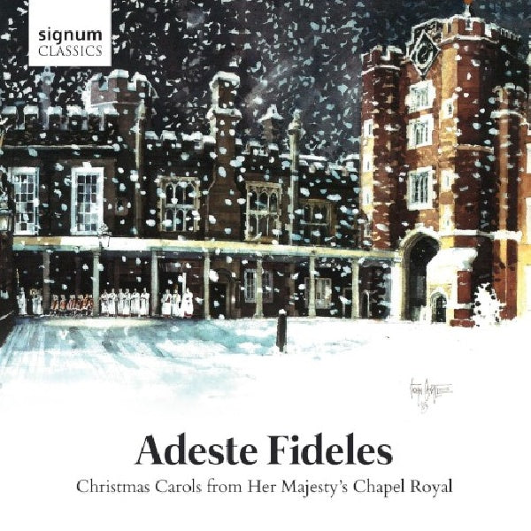 Choir Of The Chapel Royal - Adeste fideles (CD) - Discords.nl