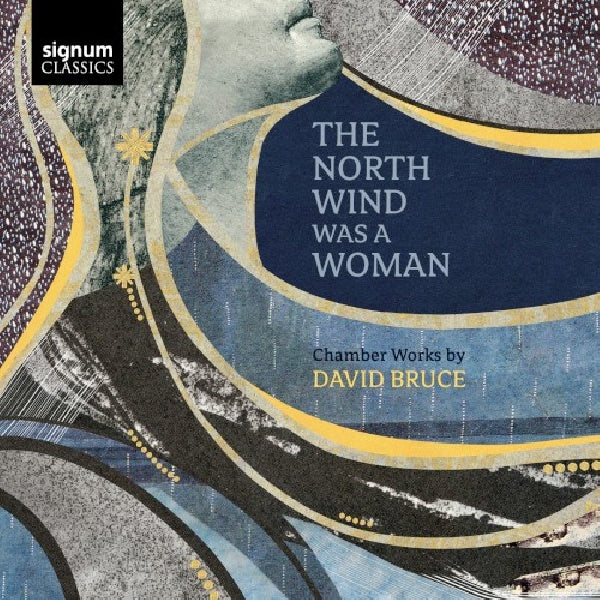 David Bruce - North wind was a woman (CD)