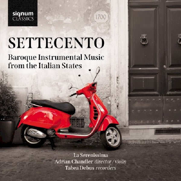 La Serenissima - Settecento: baroque instrumental music from the italian states (CD) - Discords.nl