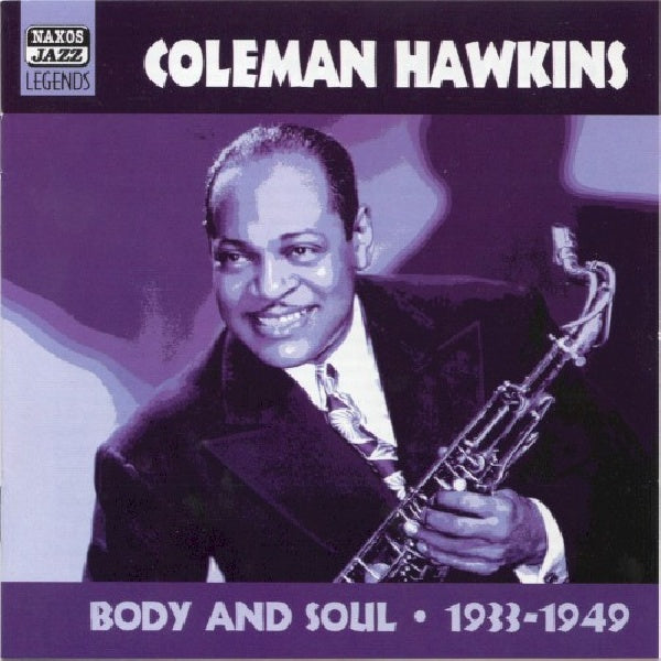 Hawkins-coleman - Coleman hawkins: body and soul (CD) - Discords.nl