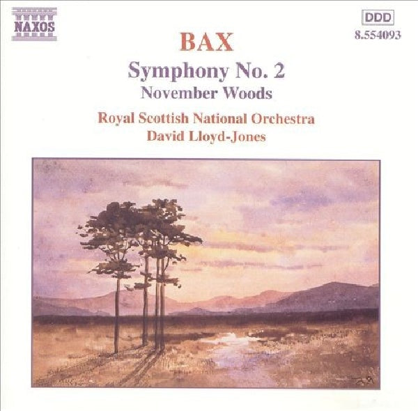 Lloyd-jones-david/rsno - Bax: sym.no.2.november woods (CD) - Discords.nl