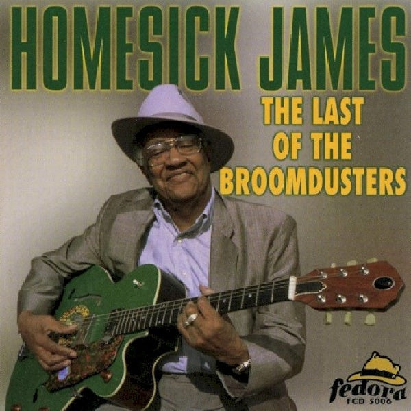 Homesick James - Last of the broomdusters (CD) - Discords.nl