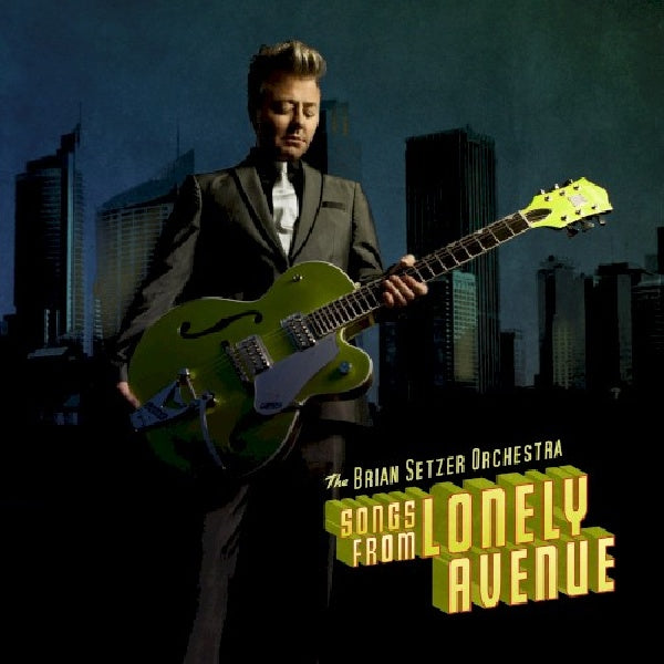 Brian Setzer -orchestra- - Songs from lonely avenue (CD) - Discords.nl