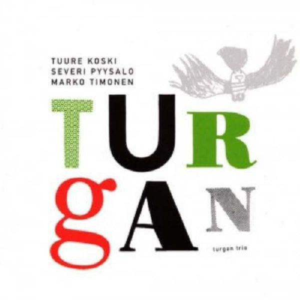 Turgan Trio - Turgan (CD)