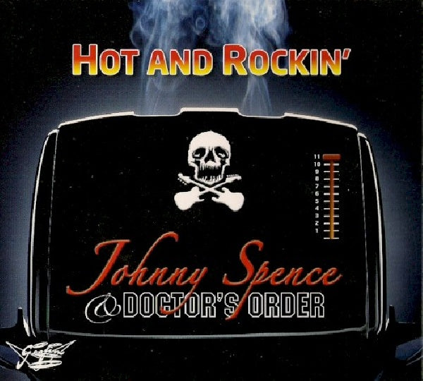 Johnny Spence & Doctor's Order - Hot and rockin' (CD) - Discords.nl