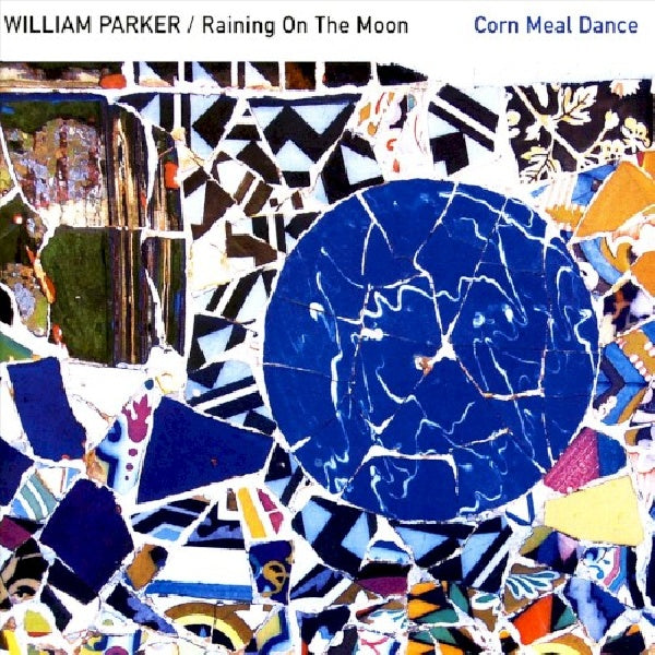 William Parker - Corn meal dance (CD) - Discords.nl