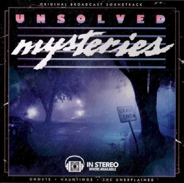 Gary Malkin - Unsolved mysteries: ghosts - hauntings - the unexplained (original broadcast soundtrack) (LP)