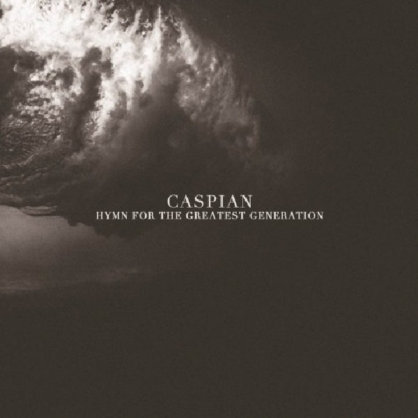 Caspian - Hymn for the greatest generation (CD) - Discords.nl