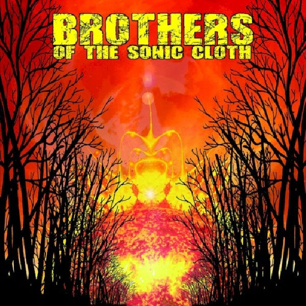Brothers Of The Sonic Cloth - Brothers of the sonic cloth (CD) - Discords.nl