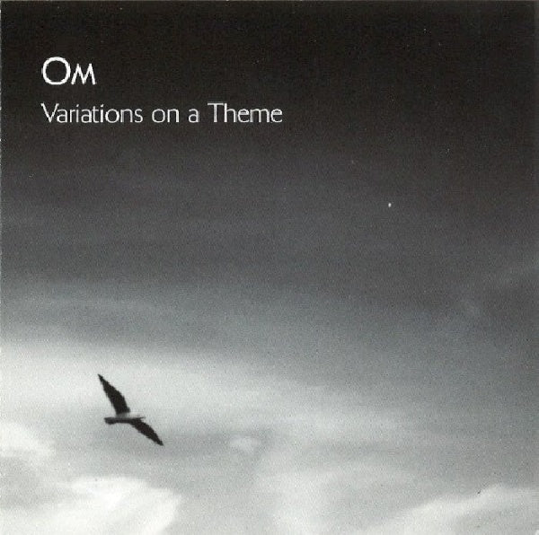 Om - Variations on a theme (CD)