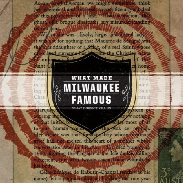 What Made Milwaukee Famou - What doesn't kill us (CD) - Discords.nl