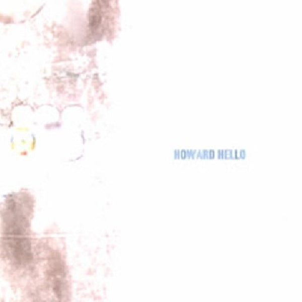 Howard Hello - Howard hello (CD) - Discords.nl