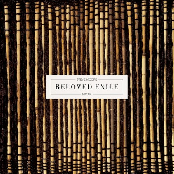 Steve Moore - Beloved exile (CD) - Discords.nl