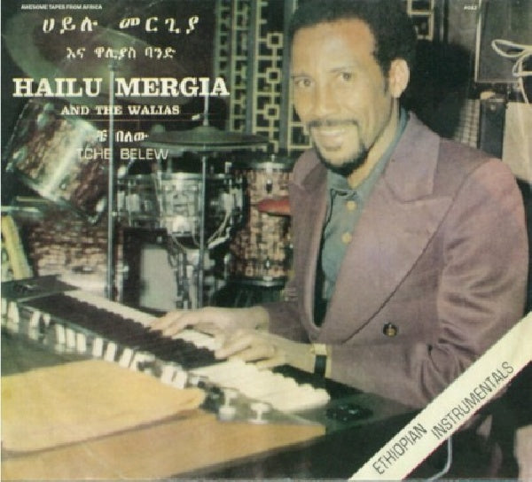 Hailu Mergia & The Walias - Tche belew (CD) - Discords.nl