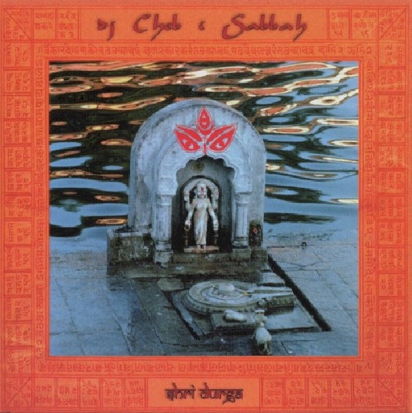 Dj Cheb I Sabbah - Shri durga (CD)