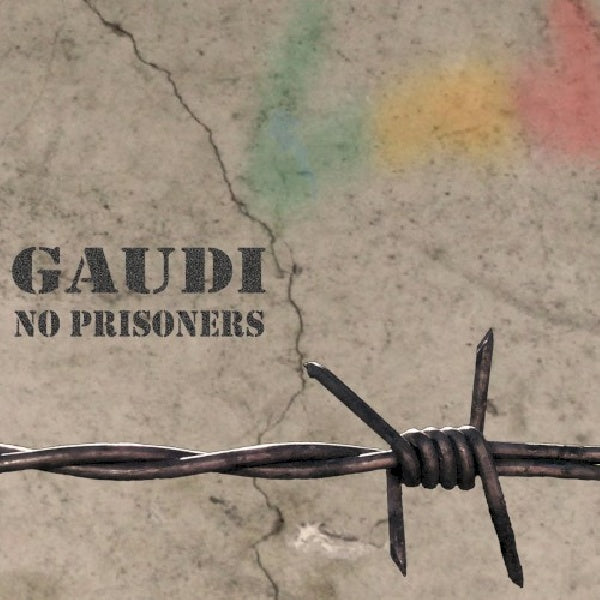 Gaudi - No prisoners (CD) - Discords.nl