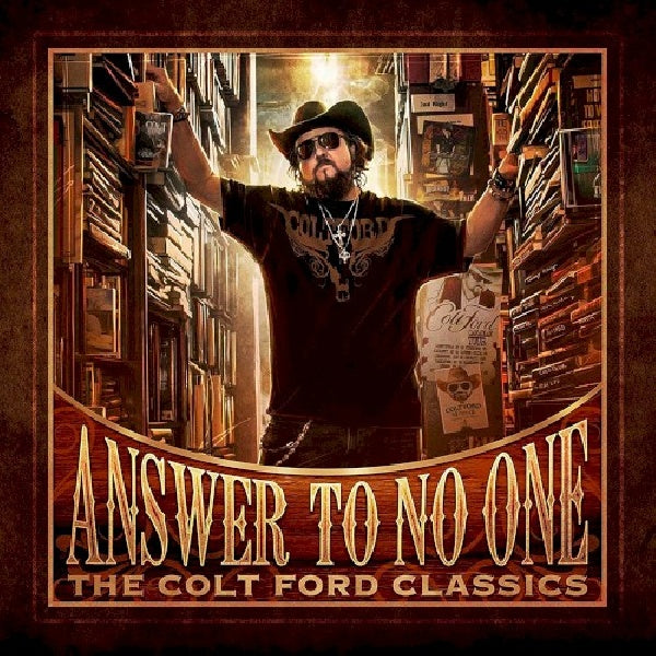 Colt Ford - Answer to no one: the colt ford classics (CD) - Discords.nl