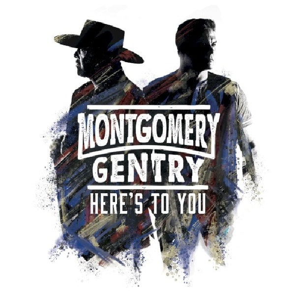 Montgomery Gentry - Here's to you (CD) - Discords.nl