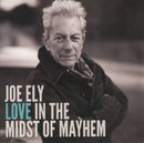 Joe Ely - Love in the midst of mayhem (CD) - Discords.nl