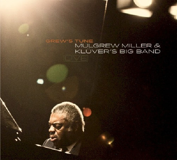 Mulgrew Miller & Kluvers Big Band - Grew's tune live (CD) - Discords.nl