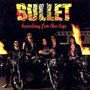 Bullet - Heading for the top (CD) - Discords.nl