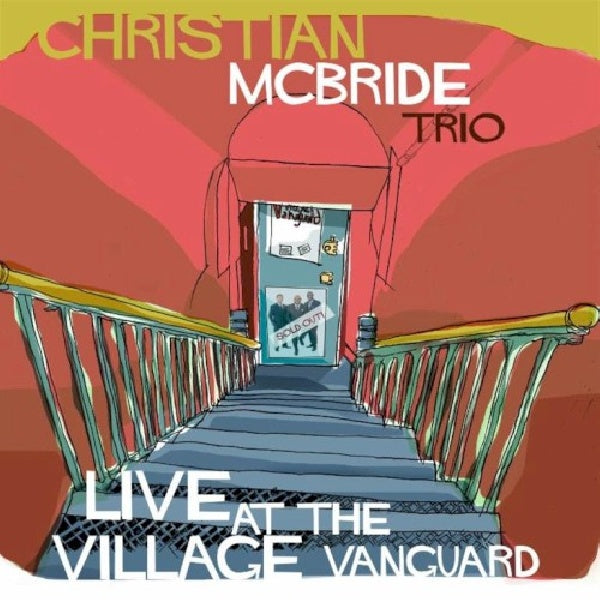 Christian Mcbride -trio- - Live at the village vanguard (CD)