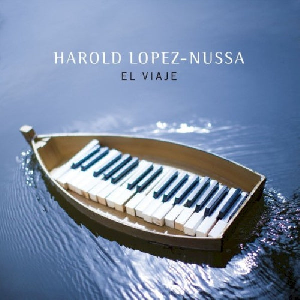 Harold Lopez-nussa - El viaje (CD) - Discords.nl