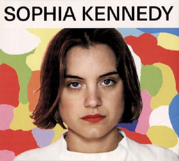 Sophia Kennedy - Sophia kennedy (CD) - Discords.nl