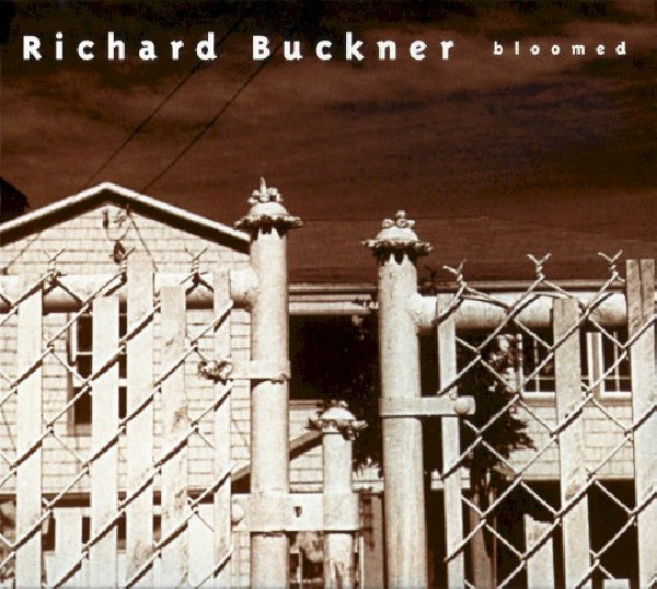 Richard Buckner - Bloomed (CD) - Discords.nl
