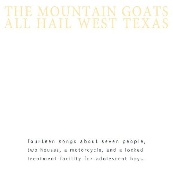 Mountain Goats - All hail west texas (CD) - Discords.nl