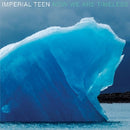 Imperial Teen - Now we are timeless (CD) - Discords.nl