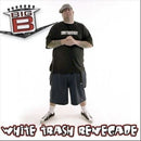Big B - White trash renegade (CD) - Discords.nl