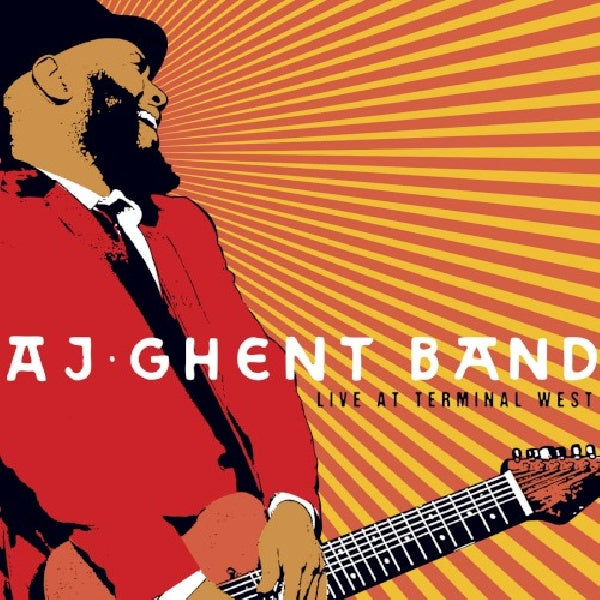 Aj Ghent Band - Live at terminal west (CD)