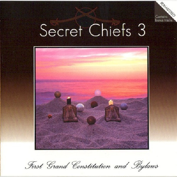 Secret Chiefs 3 - First grand constitution (CD) - Discords.nl