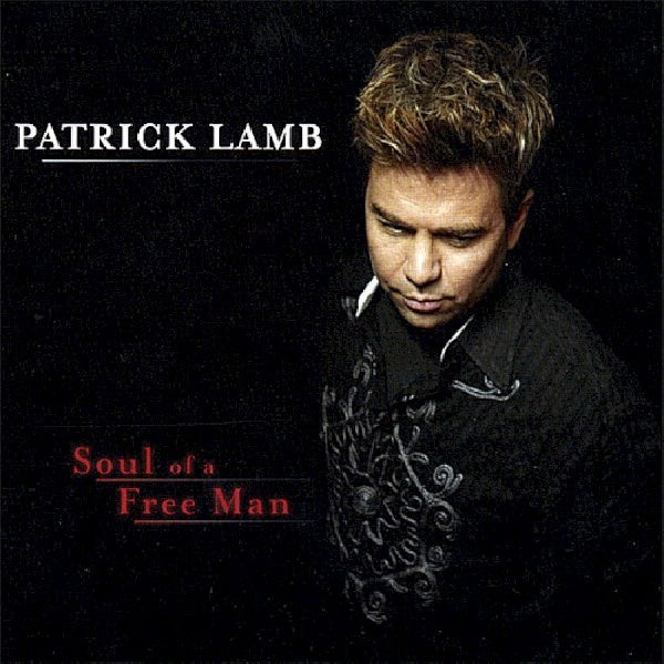 Patrick Lamb - Soul of a free man (CD) - Discords.nl