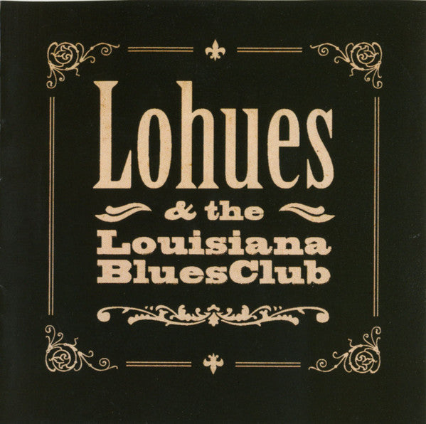 Lohues & The Louisiana Blues Club - Grip (CD Tweedehands)
